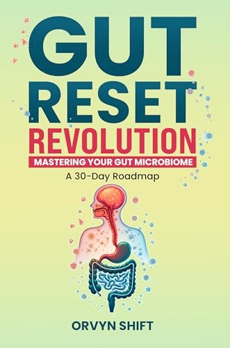 Gut Reset Revolution by Orvyn Shift